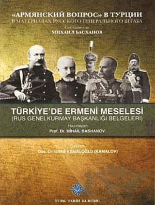 Türkiye'de Ermeni Meselesi – Mihail Bashanov – Türk Tarih Kurumu Yayınları kitap kapağı