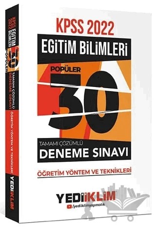 KPSS Eğitim Bilimleri Öğretim Yöntem ve Teknikleri Tamamı Çözümlü 30 Popüler Deneme – Kolektif – Yediiklim Yayınları kitap kapağı