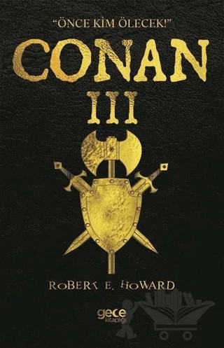 Conan 3 – Robert E. Howard – Gece Kitaplığı kitap kapağı
