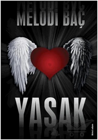 Yasak – Melodi Baç – İkinci Adam Yayınları kitap kapağı