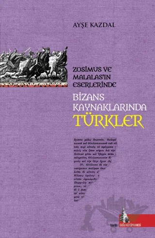 Bizans Kaynaklarında Türkler – Kolektif – Doğu Kütüphanesi kitap kapağı