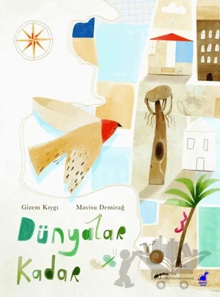 Dünyalar Kadar – Gizem Kıygı – Dinozor Çocuk kitap kapağı