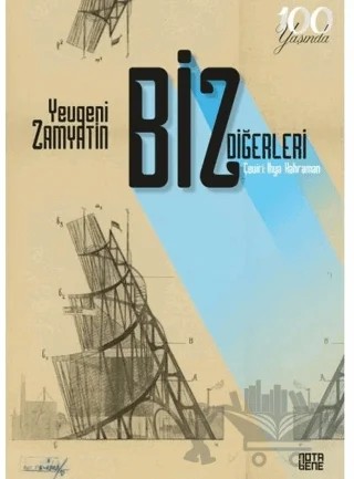 Biz Diğerleri – Yevgeni Zamyatin – Nota Bene Yayınları kitap kapağı