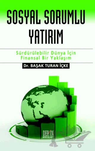Sosyal Sorumlu Yatırımlar – Başak Turan İçke – Derin Yayınları kitap kapağı
