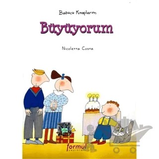 Büyüyorum – Nicoletta Costa – Formül Yayınları kitap kapağı