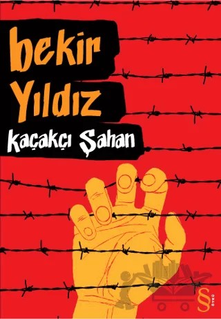 Kaçakçı Şahan – Bekir Yıldız – Everest Yayınları kitap kapağı