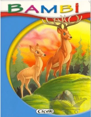 Bambi - Minik Kitaplar Dizisi – Kolektif – Çiçek Yayıncılık kitap kapağı