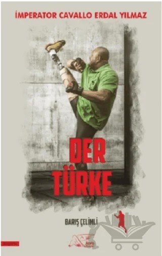Der Türke – Barış Çelimli – Kuytu Yayınları kitap kapağı