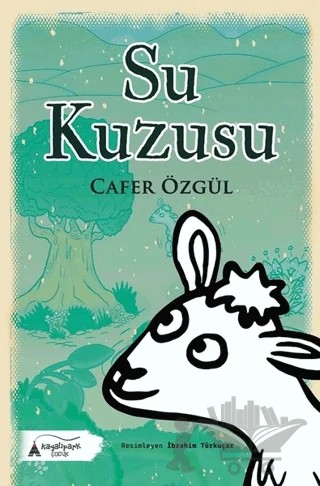 Su Kuzusu – Cafer Özgül – Kayalıpark Çocuk kitap kapağı
