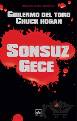 Sonsuz Gece – Chuck Hogan, Guillermo del Toro – İthaki Yayınları kitap kapağı