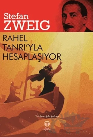 Rahel Tanrı’yla Hesaplaşıyor – Stefan Zweıg – Tema Yayınları kitap kapağı