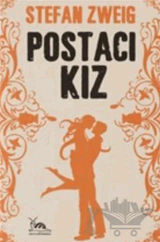 Postacı Kız – Stefan Zweıg – Urzeni Yayıncılık kitap kapağı