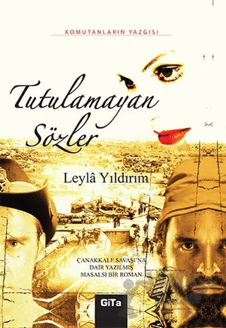 Tutulamayan Sözler – Leyla Yıldırım – Gita Yayınları kitap kapağı