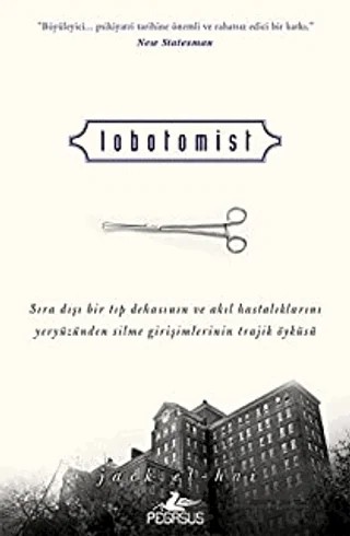 Lobotomist – Jack El-Hai – Pegasus Yayınları kitap kapağı