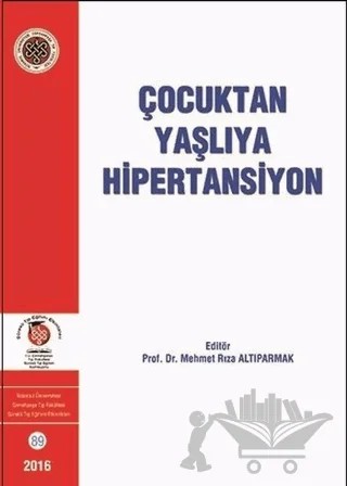 Çocuktan Yaşlıya Hipertansiyon – Kolektif – İstanbul Tıp Kitabevi kitap kapağı