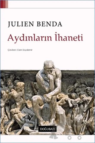 Aydınların İhaneti – Julien Benda – Doğu Batı Yayınları kitap kapağı