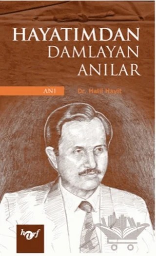 Hayatımdan Damlayan Anılar – Halil Hayit – Harf Eğitim Yayıncılık kitap kapağı