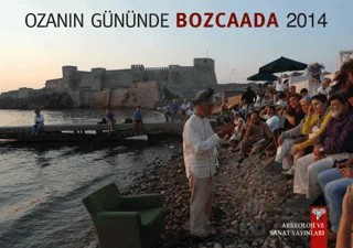 Ozanın Gününde Bozcaada 2014 – H.Craig Melchert, Haluk Şahin, Nezih Başgelen – Arkeoloji ve Sanat Yayınları kitap kapağı