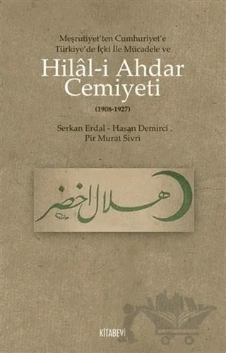 Hilal-i Ahdar Cemiyeti – Hasan Demirci, Serkan Erdal – Kitabevi Yayınları kitap kapağı