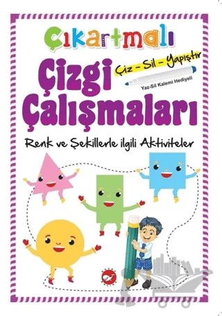 Çıkartmalı Çizgi Çalışmaları - Renkler ve Şekillerle İlgili Aktiviteler – Kolektif – Beyaz Balina Yayınları kitap kapağı