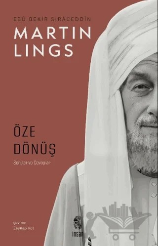 Öze Dönüş – Martin Lings – İnsan Yayınları kitap kapağı