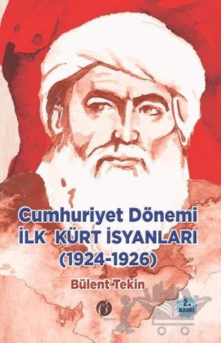Cumhuriyet Dönemi İlk Kürt İsyanları (1924-1926) – Bülent Tekin – Herdem Kitap kitap kapağı