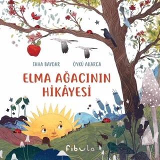 Elma Ağacının Hikayesi – Taha Baydar – Fibula Yayıncılık kitap kapağı