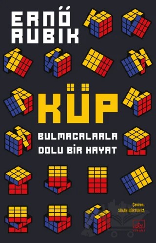 Küp: Bulmacalarla Dolu Bir Hayat – Ernö Rubik – İthaki Yayınları kitap kapağı