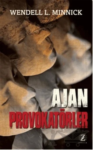 Ajan Provokatörler – Wendell L. Minnick – Zodyak Kitap kitap kapağı