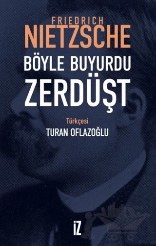 Böyle Buyurdu Zerdüşt – Friedrich Wilhelm Nietzsche – İz Yayıncılık kitap kapağı