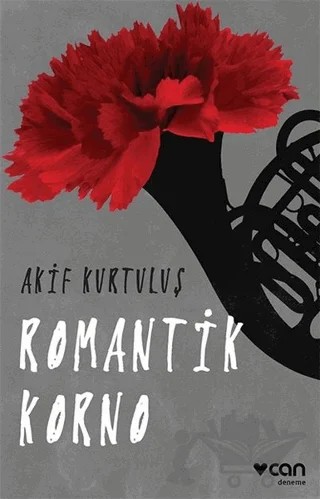 Romantik Korno – Akif Kurtuluş – Can Yayınları kitap kapağı