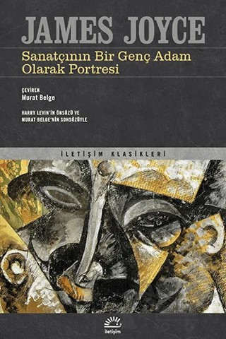 Sanatçının Bir Genç Adam Olarak Portresi – James Joyce – İletişim Yayınevi kitap kapağı