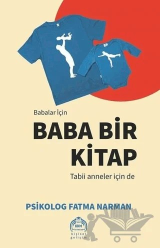 Babalar İçin Baba Bir Kitap – Fatma Narman – Kurgu Kültür Merkezi kitap kapağı