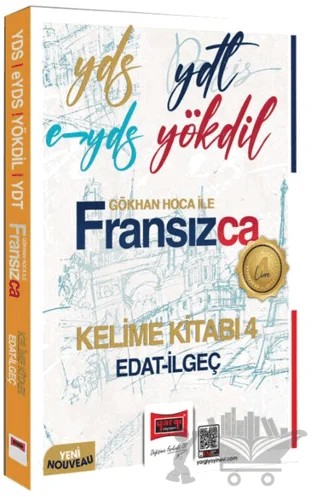YDS YDT E-YDS YÖKDİL Fransızca Kelime Kitabı 4 Edat-İlgeç – Gökhan Yılmaz – Yargı Yayınevi kitap kapağı