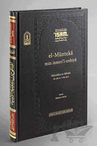 El-Münteka Min İsmeti'l-enbiya (Prestij) – Nureddin Es Sabuni – İsam Yayınları kitap kapağı
