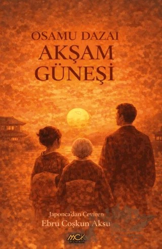 Akşam Güneşi – Osamu Dazai – MCK Yayınları kitap kapağı