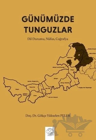 Günümüzde Tunguzlar – Gökçe Yükselen Peler – Post Yayınevi kitap kapağı