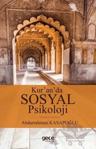 Kur'an'da Sosyal Psikoloji – Abdurrahman Kasapoğlu – Gece Kitaplığı kitap kapağı