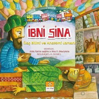 İbni Sina - Müslüman Bilim Adamları Serisi 1 – Aida Kania Lugina, Ana P. Dewiyana – İnsan Kitap kitap kapağı