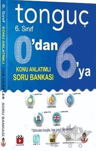 6. Sınıf 0’dan 6’ya Konu Anlatımlı Soru Bankası – Kolektif – Tonguç Akademi kitap kapağı