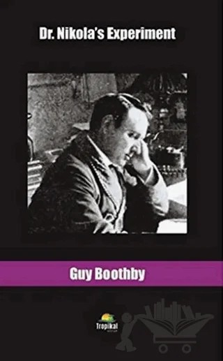 Dr. Nikola's Experiment – Guy Boothby – Tropikal Kitap kitap kapağı