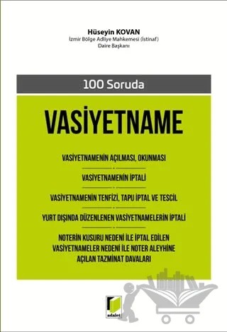 100 Soruda Vasiyetname – Hüseyin Kovan – Adalet Yayınevi kitap kapağı