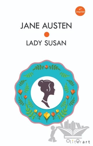Lady Susan – Jane Austen – Literart Yayınları kitap kapağı