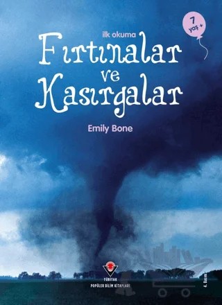 İlk Okuma - Fırtınalar ve Kasırgalar – Emily Bon – TÜBİTAK Yayınları kitap kapağı