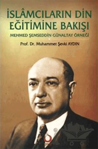 İslamcıların Din Eğitimine Bakışı – Muhammet Şevki Aydın – Sarkaç Yayınları kitap kapağı