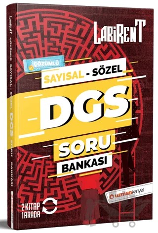 2021 DGS Sayısal - Sözel Labirent Soru Bankası Çözümlü – Kolektif – Uzman Kariyer Yayınları kitap kapağı