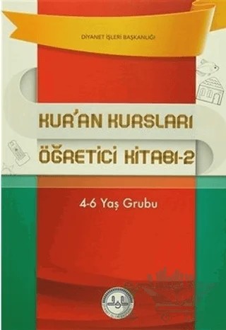 Kur'an Kursları Etkinlik ve Öğretici Kitabı -2 – Abdurrahman Toprak, Aynur Bulut, Ayşegül Gözeri, Ayşe Şeyma Akalın, Elif Aydın Vural, Elif Erpik, Fatma Kotan, Zeynep Özli Özdemir, Z. Nezahat Cihandide – Diyanet İşleri Başkanlığı kitap kapağı
