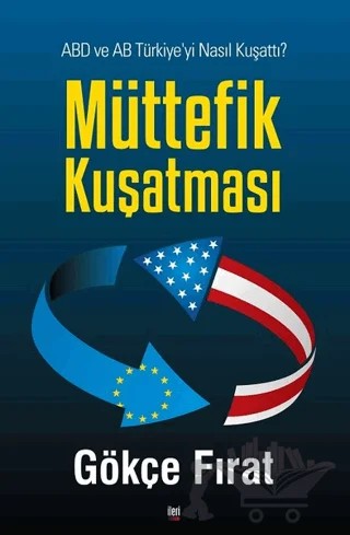 Müttefik Kuşatması – Gökçe Fırat – İleri Yayınları kitap kapağı