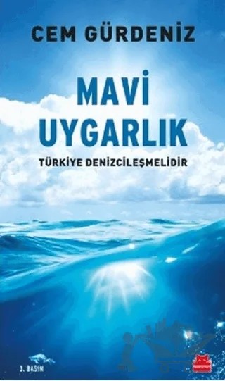Mavi Uygarlık – Cem Gürdeniz – Kırmızı Kedi Yayınevi kitap kapağı