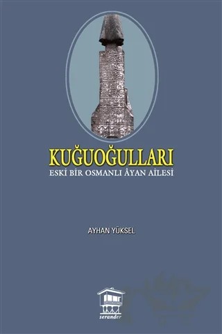Kuğuoğulları – Ayhan Yüksel – Serander Yayınları kitap kapağı